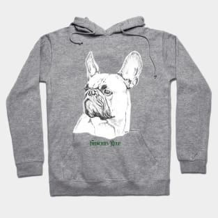 Frenchies Rule! Hoodie